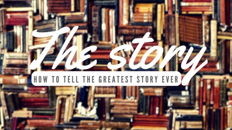 The Gospel –  telling the most important story of all time