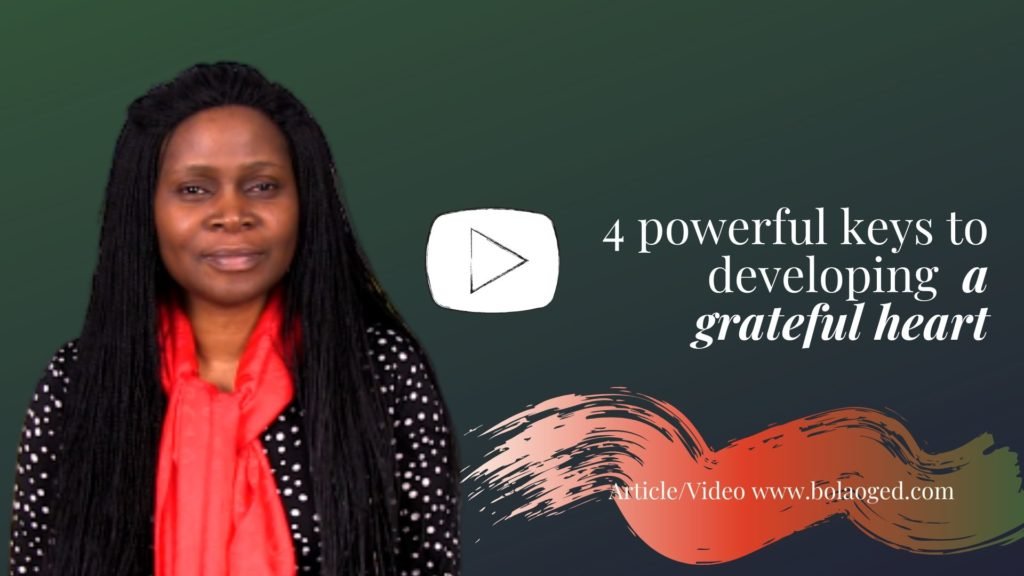 4 keys to developing a grateful heart