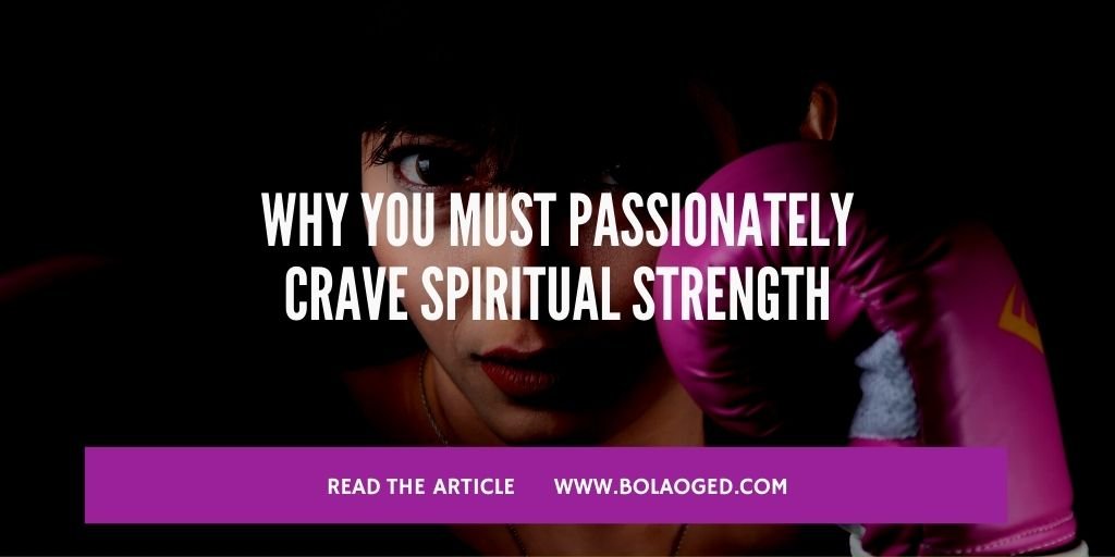 https://bolaoged.com/what-you-need-to-know-about-spiritual-strength/