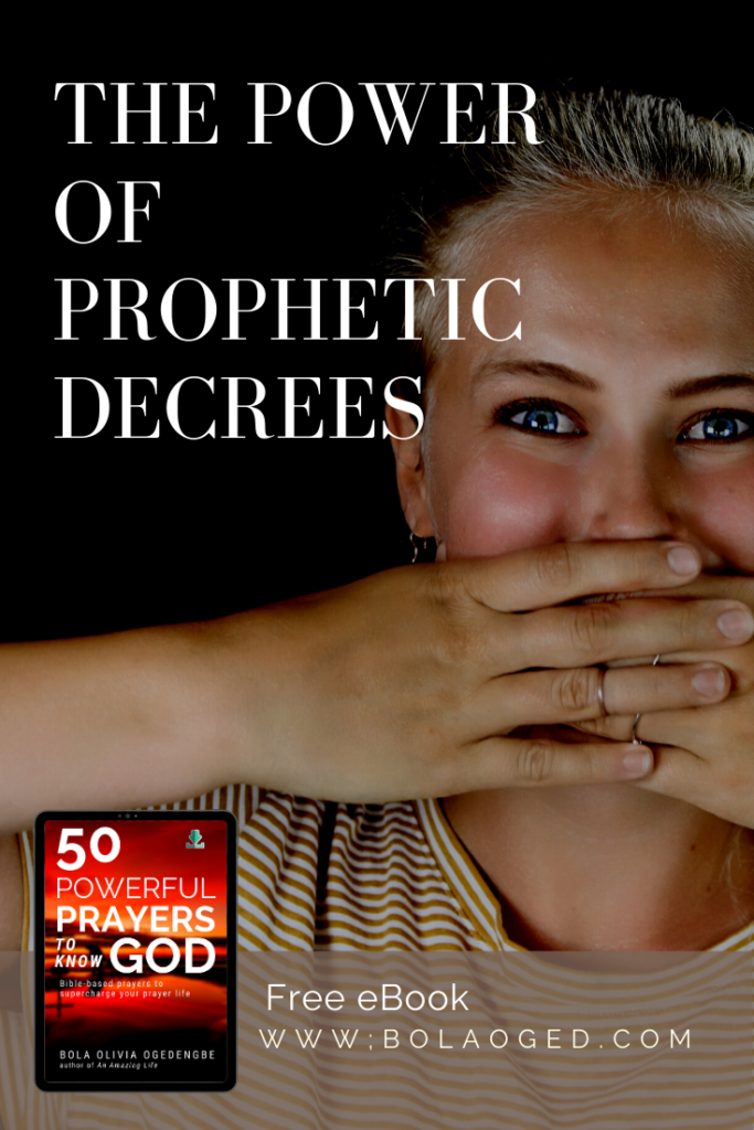 prophetic decrees