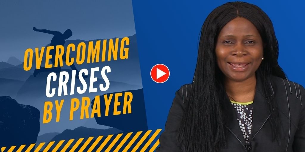 Video article Overcoming crises by prayer