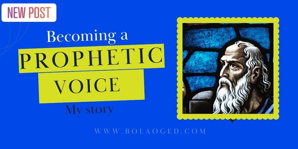 Becoming a prophetic voice